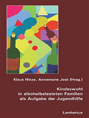 cover image of Kindeswohl in alkoholbelasteten Familien als Aufgabe der Jugendhilfe